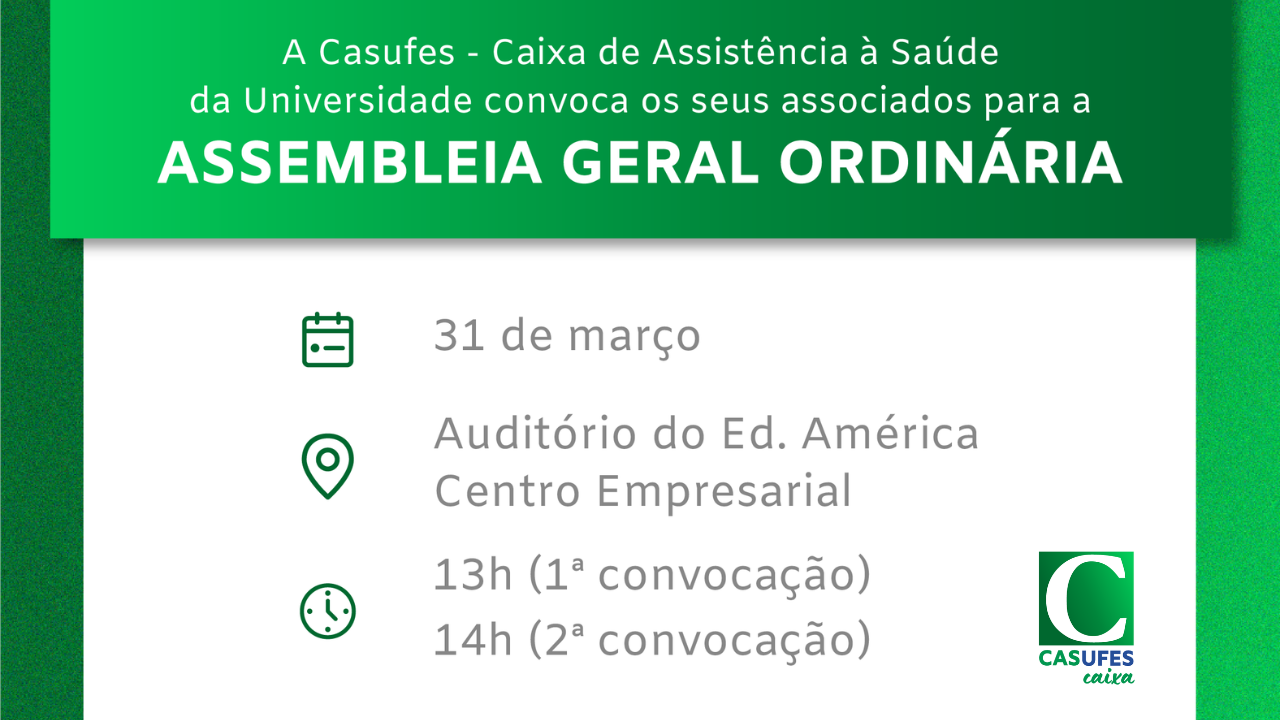 Atenção associados da Ufes: Participe da Assembleia Geral Ordinária da Casufes Caixa